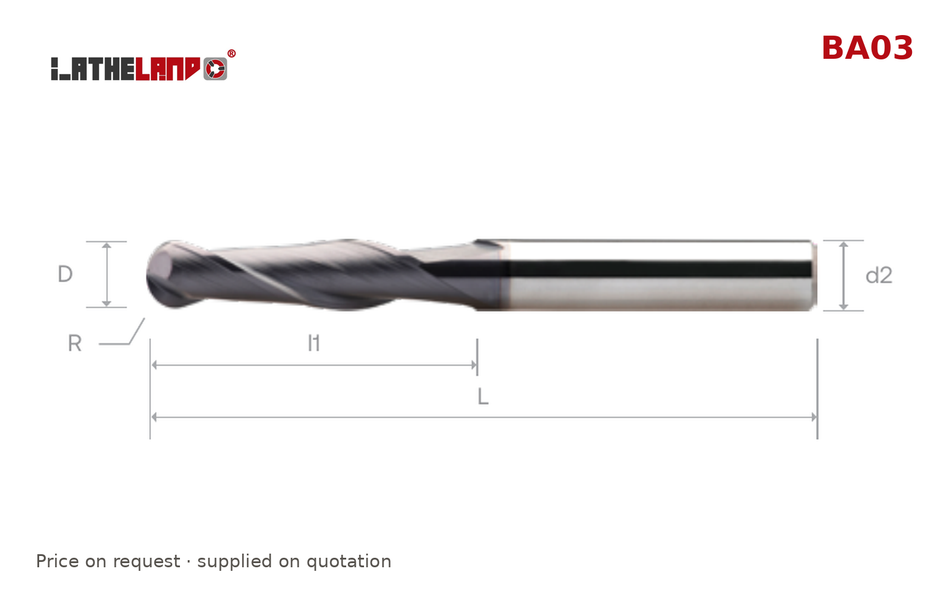 LATHELAND® Long Ball Nose Cutter, up to 35 HRC, 2 Flutes – BA03 – dimension drawing