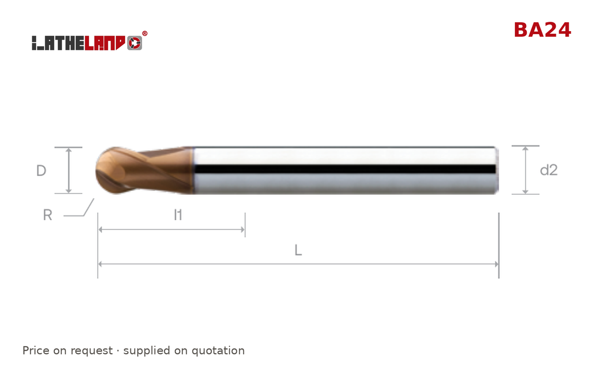LATHELAND® Ball Nose Cutter, 40–60 HRC, 2 Flutes – BA24 – dimension drawing