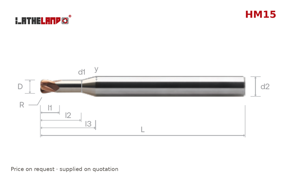 LATHELAND® Torus End Mill with Taper Neck for Hard Milling, 4 Flutes – HM15 – dimension drawing