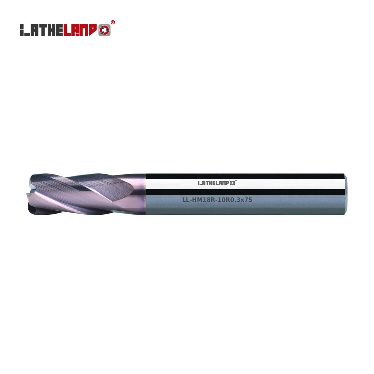 LATHELAND® Torus End Mill for Hard Milling, 4 Flutes – HM18